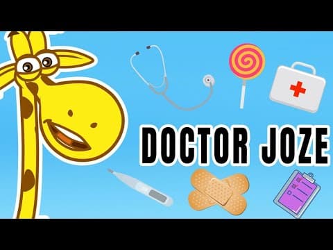 DOCTOR JOZE | JOZE GIRAFFE | PreSchool Kids