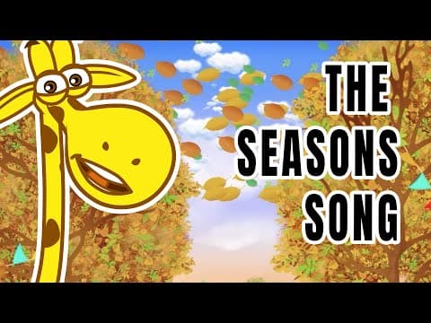 SEASONS SONG | JOZE GIRAFFE | PreSchool Kids